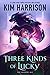 Three Kinds of Lucky (The Shadow Age #1)