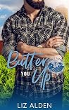 Butter You Up