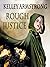 Rough Justice (Cainsville #...