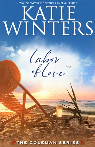 Labor of Love (The Coleman Series Book 9)