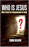 Who Is Jesus: Wha...