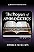 The Progress of Apologetics...