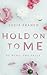 Hold On to Me by Lucia Franco