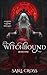 Witchbound: Book One (Blood...
