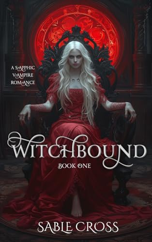 Witchbound: Book One (Blood Magic 1)