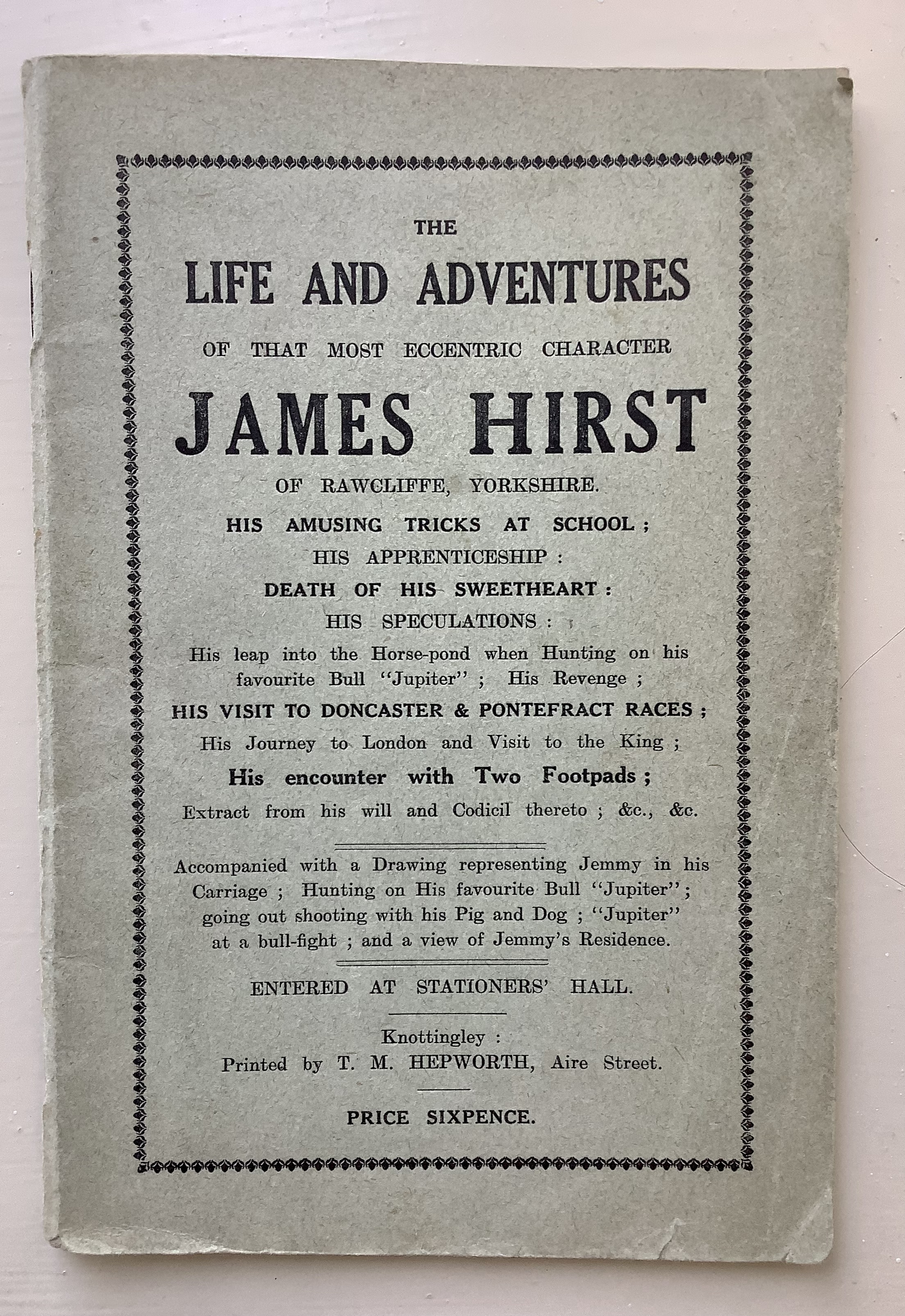 Life and Adventures of that Most Eccentric Character, James Hirst Of Rawcliffe Yorkshire (Paperback)