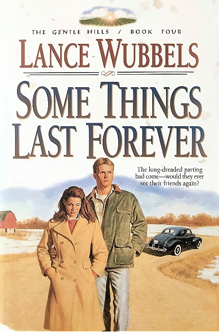 Some Things Last Forever (The Gentle Hills, Book 4)