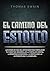 El Camino Del Estoico by Thomas Swain