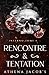 INFERNO: Rencontre & Tentation : TOME I (French Edition)
