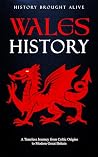 Wales History: A ...