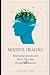 Mindful Healing: Embracing ...