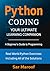 Python Coding: A Beginner's...