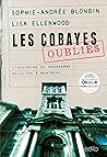Les Cobayes oubliés