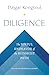 Diligence: The Joyful Endeavor of the Buddhist Path