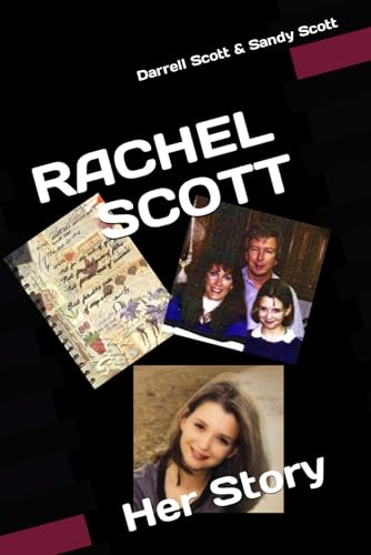 RACHEL SCOTT: Her Story (Paperback)