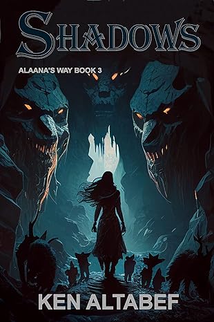 Shadows (Alaana's Way #3)