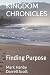 KINGDOM CHRONICLES: Finding Purpose