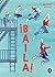 ¡Baila! (Spanish Edition)
