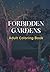 Forbidden Gardens Adult Col...