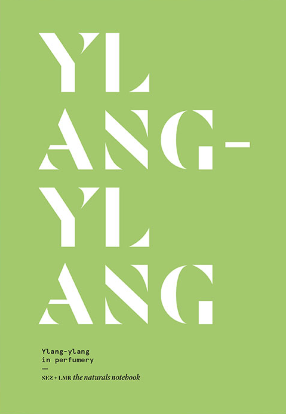 Ylang-ylang in Perfumery (Paperback)