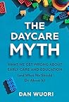 The Daycare Myth:...