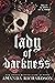 Lady of Darkness (Darkness,...