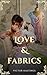 Love and Fabrics