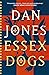 Essex Dogs by Dan Jones