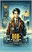 BOB – THE BOY DETECTIVE FRO...
