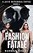 Fashion Fatale (Jane Mitche...
