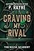 Craving My Rival (The Mafia Academy, #4)