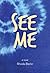 See Me