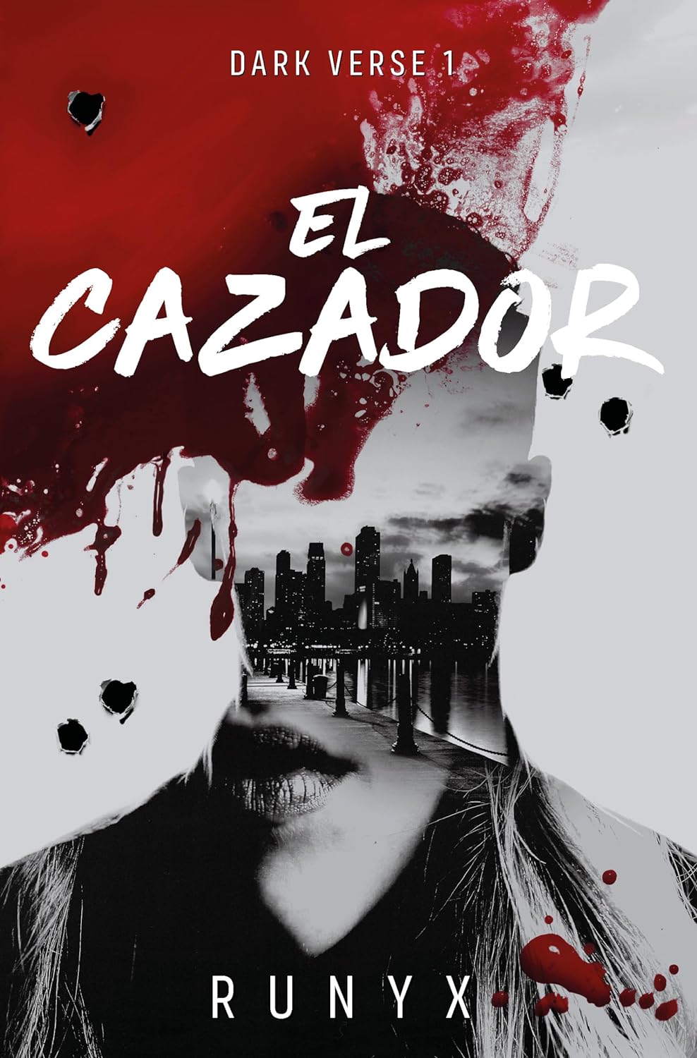 El cazador (Dark Verse, #1)