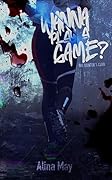 Wanna Play a Game? (The Hunter’s Club, #1)