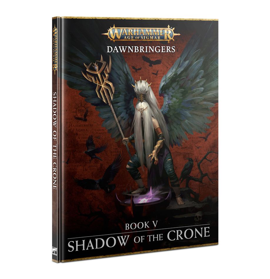 Dawnbringers: Book V - Shadow of the Crone (Hardcover)