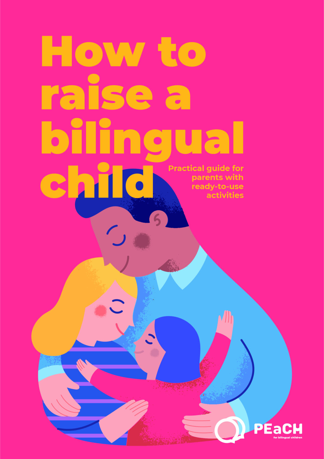 How to Raise a Bilingual Child: Practical Guide for Parents With Ready-to-use Activities