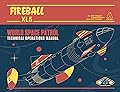 Fireball XL5: World Space Patrol Technical Operations Manual