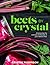 BEETS BY CRYSTAL: Embracing...