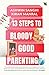 13 Steps to Bloody Good Par...