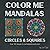 Color Me Mandalas: Circles ...