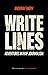 Write Lines: Adventures in ...