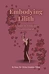 Embodying Lilith:...