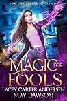 Magic for Fools
