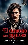 El demonio de las Highlands by Jana Westwood