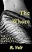 The Whore by R. Volt The Whore by R. Volt
