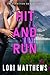 Hit and Run: Im Schatten der Gefahr (Callahan Security Series - Im Schatten der Gefahr 3) (German Edition)