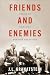 Friends and Enemies: Essays in Canada’s Foreign Relations