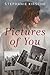Pictures of You