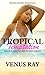 Tropical Temptation: BWWM S...