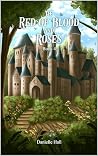 The Red of Blood and Roses - Book 4